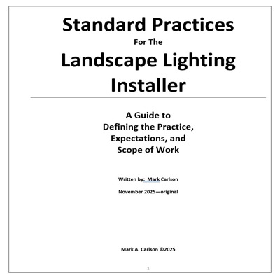 Standard Practices for the Landscape Lighting Installer